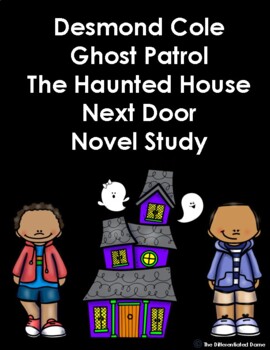 Preview of Desmond Cole Ghost Patrol Novel Study