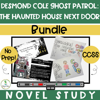 Preview of Desmond Cole Ghost Patrol: The Haunted House Next Door Novel Study PP & Coloring