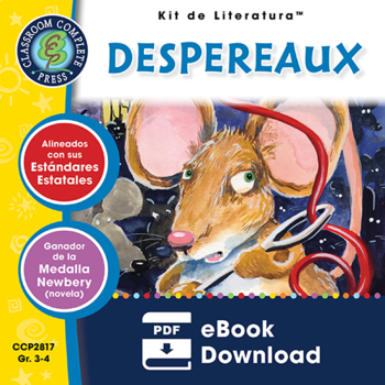 Preview of Despereaux - Kit de Literatura Gr. 3-4