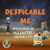 Despicable Me Math Activities Grades 4-6