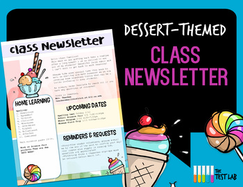 Preview of Dessert Themed Back to School Newsletter Digital or Printable Fully Editable