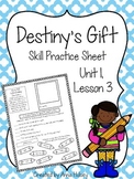 Destiny's Gift (Skill Practice Sheet)