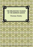 Detailed analysis of The Melancholy Hussar of the German L