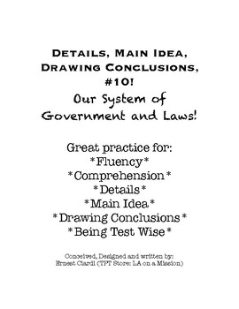 Preview of Details! Main Idea! Drawing Conclusions! #10: Our System of Government and Laws