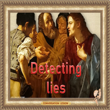 Preview of Detecting lies - ESL adult cross-culture conversation lesson in PowerPoint forma