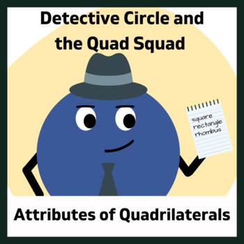 Preview of Children's Story for Learning the Attributes of Quadrilaterals