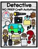 Detective, Mystery Craft Activities NO PREP Center - Van, 