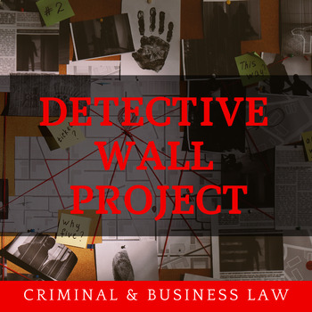 Preview of Detective Wall Project | Criminal & Business Law