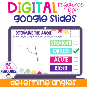 Preview of Determine Angles: Acute, Obtuse, Right, Straight Google & Easel