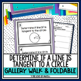 Circles - Tangent Line Gallery Walk