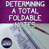Determing a Total Foldable Notes