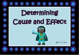 Determining Cause and Effect