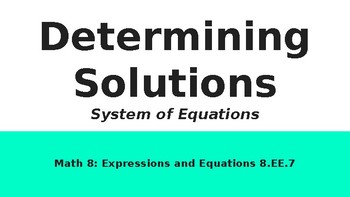 Preview of Determining Solutions: System of Equations