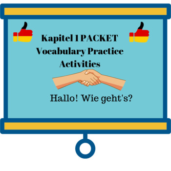 Preview of Deutsch Aktuell 1 / Kapitel 1 Vocabulary Practice Activities /Hallo! Wie geht's?