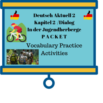 Preview of Deutsch Aktuell 2-Kapitel 2 In der Jugendherberge"-Vocabulary Practice Activity