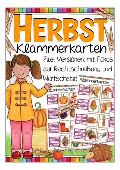 Preview of Deutsch / German Herbst (fall) - Klammerkarten Clip Cards - Wortschatz Spiel