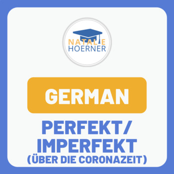 Preview of Deutsch: Perfekt und Imperfekt/ Thema COVID-19 (Corona)