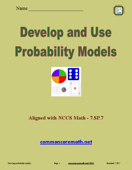 Preview of Develop and Use Probability Models - 7.SP.7