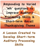 Developing Auditory Processing & Short-term Memory Recall 