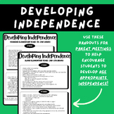 Developing Independence – Parent Handouts