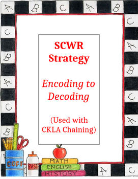 Preview of Developing Spelling Through Decoding & Encoding Chaining Strategy