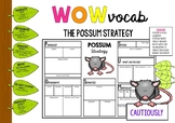 Developing Vocabulary using the Possum Strategy