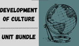 Development of Culture Complete Unit Advanced World Geography