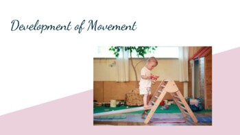 Preview of Development of Movement in Montessori