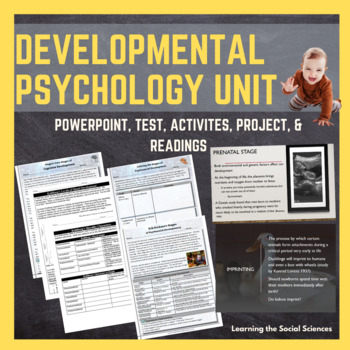 Preview of Developmental Psychology Unit Bundle: PPT, Test, Activities, Projects & More!