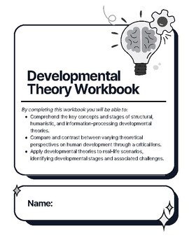 Preview of Developmental Theory Workbook (Secondary Social Sciences and Humanities)