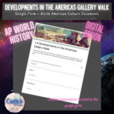 Developments in the Americas Gallery Walk | AP World History 1.4