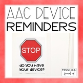 Device Reminder Signs for AAC Users
