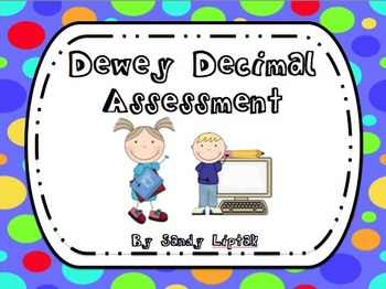 Preview of Dewey Decimal Assessment