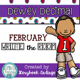 Dewey Decimal February Write the Room