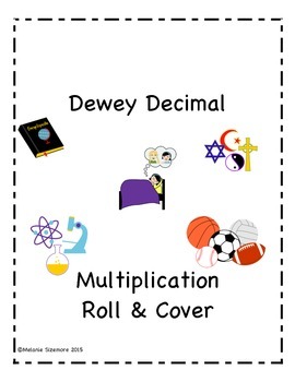 Preview of Dewey Decimal Multiplication Roll and Cover