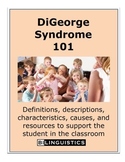 DiGeorge Syndrome 101