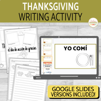 Thanksgiving Break Writing Activity in Spanish and English
