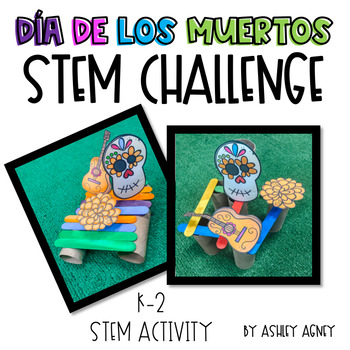Preview of Día de Los Muertos STEM Challenge