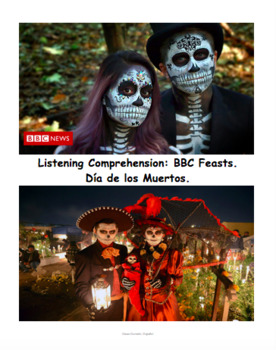 Preview of Día de Muertos Listening Activity. BBC Day of the Dead Documentary Questions
