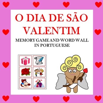 Preview of Dia de São Valentim: Portuguese Valentine's Day Memory Game and Word Wall