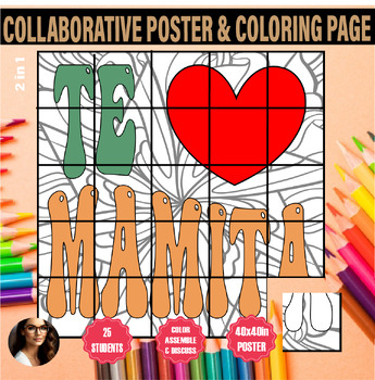 Preview of Día de la Madre cartel de colaboración spanish para colorear TE AMO MAMITA