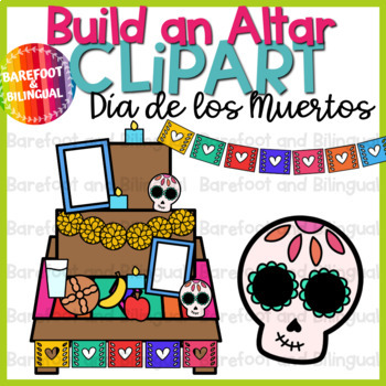 Preview of Dia de los Muertos Clipart - Build an Altar - Day of the Dead Clipart