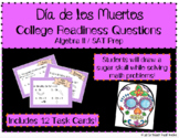 Dia de los Muertos - College & SAT Readiness Questions