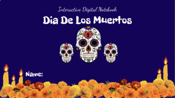 Preview of Dia de los Muertos - Interactive Digital Notebook