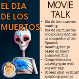 Día de los Muertos Movie Talk