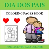 Dia dos Pais: Portuguese Father's Day Coloring Pages Book