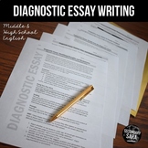 Diagnostic Essay: Before & After Writing Assessments for ANY Unit