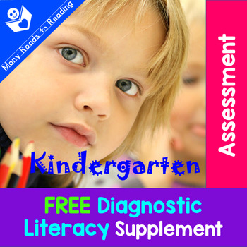 Preview of Diagnostic Literacy Assessment FREE Kindergarten Supplement