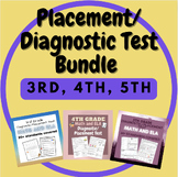 Diagnostic/Placement Tests- 3rd, 4th, 5th Grade