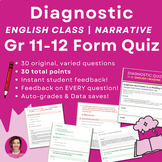 Diagnostic Quiz Grades 11-12 Reading | English Google Form